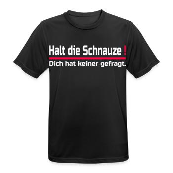 Halt die Schnauze Dich hat keiner gefragt - Männer T-Shirt atmungsaktiv - Schwarz - Vorne - AI Model Male 178 light (178cm)