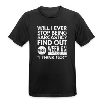 Next Week: I Think Not – Sarkastische Typo - Männer T-Shirt atmungsaktiv - Schwarz - Vorne - AI Model Male 178 light (178cm)