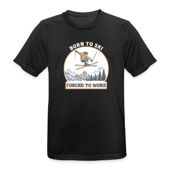 Geboren zum Skifahren, Arbeiten gezwungen - Männer T-Shirt atmungsaktiv - Schwarz - Vorne - AI Model Male 178 light (178cm)