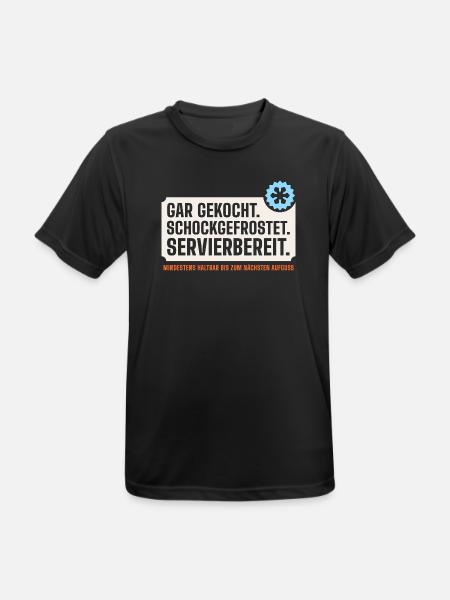 Gar gekocht. Schockgefrostet. Servierbereit. - Männer T-Shirt atmungsaktiv - Schwarz