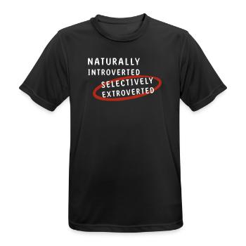 Naturally Introverted Selectively Extroverted - Männer T-Shirt atmungsaktiv - Schwarz - Vorne - AI Model Male 178 light (178cm)