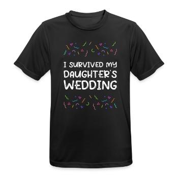 I Survived My Daughters Wedding Brautvater - Männer T-Shirt atmungsaktiv - Schwarz - Vorne - AI Model Male 178 light (178cm)