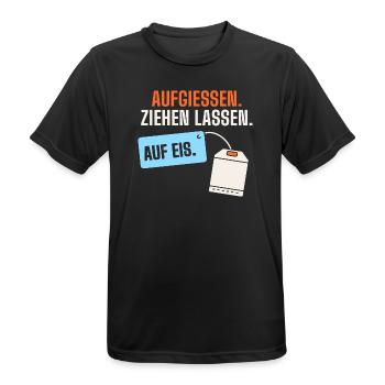Aufgießen. Ziehen lassen. Auf Eis. Sauna lustig - Männer T-Shirt atmungsaktiv - Schwarz - Vorne - AI Model Male 178 light (178cm)