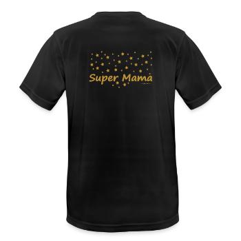 Super Mama - Männer T-Shirt atmungsaktiv - Schwarz - Hinten - AI Model Male 178 light (178cm)