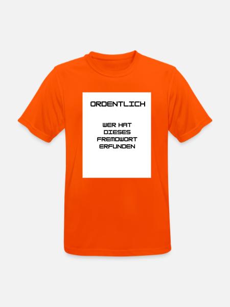 Ordnung und Sauberkeit - Männer T-Shirt atmungsaktiv - Neonorange