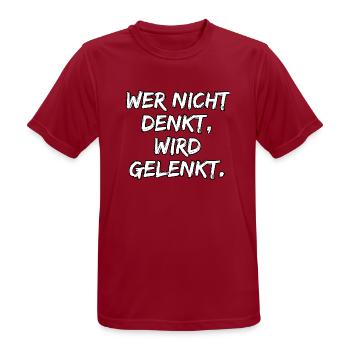 WER NICHT DENKT WIRD GELENKT, GEGEN POPULISMUS - Männer T-Shirt atmungsaktiv - Dunkelrot - Vorne - AI Model Male 178 light (178cm)