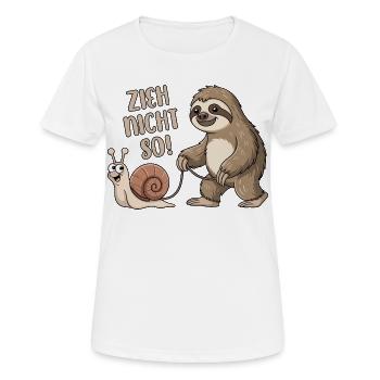 Zieh nicht so - Schnecke und Faultier - Frauen T-Shirt atmungsaktiv - Weiß - Vorne - AI Model Female 172 dark (172cm)