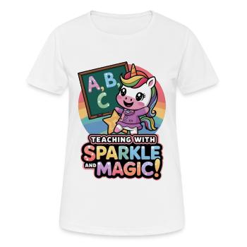 Teaching With Sparkle And Magic! - Women's Breathable T-Shirt - white - Front - AI Model Female 172 dark (172cm)