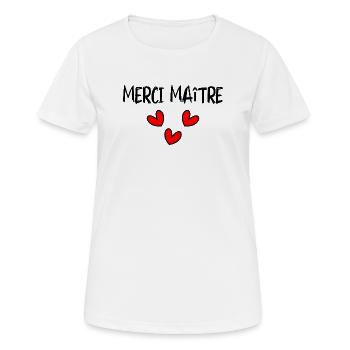 MAÎTRE. MAITRE. MERCI. MERCI MAÎTRE. MAITRE - T-shirt respirant Femme - blanc - Devant - AI Model Female 172 dark (172cm)