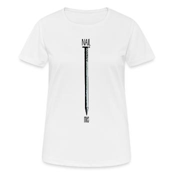 nail me - nagle mich - lusig und zweideutig - Frauen T-Shirt atmungsaktiv - Weiß - Vorne - AI Model Female 172 dark (172cm)