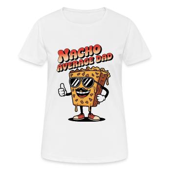 Nacho Average Dad - Women's Breathable T-Shirt - white - Front - AI Model Female 172 dark (172cm)