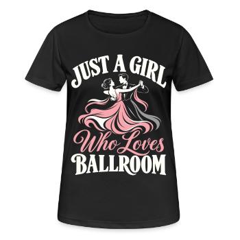 Gesellschaftstanzerin Einfach ein Mädchen, das Ballroom liebt - Frauen T-Shirt atmungsaktiv - Schwarz - Vorne - AI Model Female 172 light (172cm)