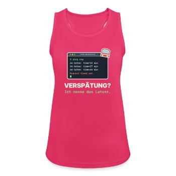 Ping Verzögerung: Latenz Meme - Frauen Tank Top atmungsaktiv - Fuchsia - Vorne - Zoe (177cm)
