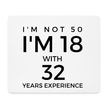 50th birthday - saying for 50th birthday - Mouse Pad (horizontal) - white - Front
