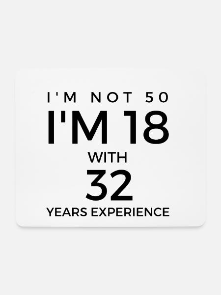 50 Geburtstag - Spruch für 50. Geburtstag - Mousepad (Querformat) - Weiß