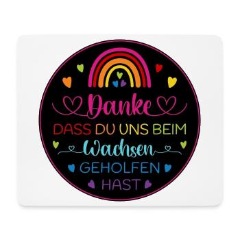 Danke dass Du uns beim Wachsen geholfen hast - Mousepad (Querformat) - Weiß - Vorne