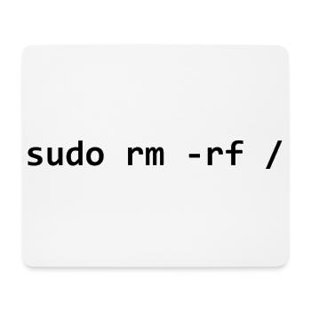 sudo rm rf - Mousepad (Querformat) - Weiß - Vorne