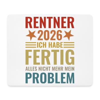 Rentner 2026 Ich habe fertig - Mousepad (Querformat) - Weiß - Vorne