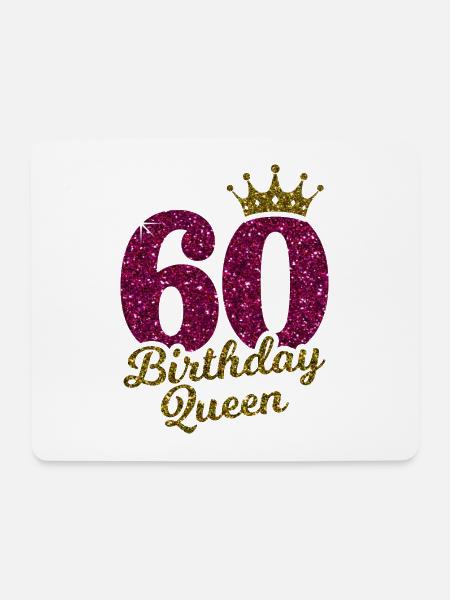 60 Birthday Queen 60.Geburtstag Königin 60 Jahre - Mousepad (Querformat) - Weiß