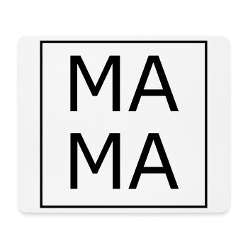 Mama Mama - Mousepad (Querformat) - Weiß - Vorne