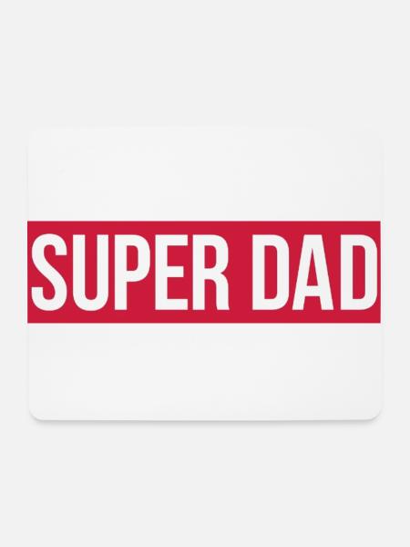 SUPER DAD - Mousepad (Querformat) - Weiß
