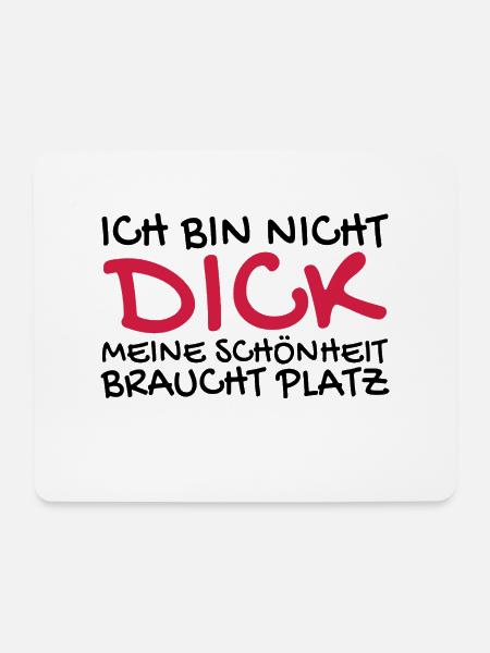 Ich bin nicht dick Spruch lustig - Mousepad (Querformat) - Weiß