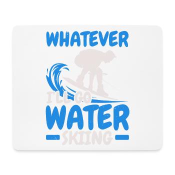 Ich gehe Wasserski fahren Wasserski fahren Wassers - Mousepad (Querformat) - Weiß - Vorne