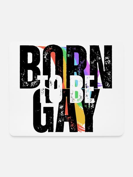 Born to be Gay - Stolz Geboren - Mousepad (Querformat) - Weiß
