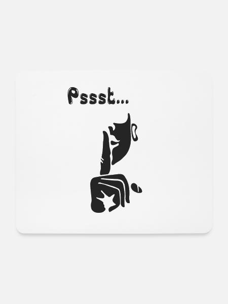 Pssst ...Leise sein - Mousepad (Querformat) - Weiß