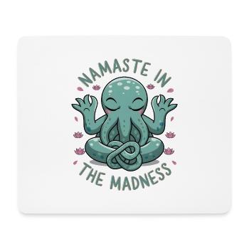 Namaste In The Madness - Mouse Pad (horizontal) - white - Front