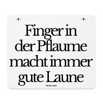 Finger in der Pflaume - Mousepad (Querformat) - Weiß - Vorne