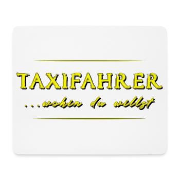 Taxifahrer Taxi Taxifahrerin - Mousepad (Querformat) - Weiß - Vorne