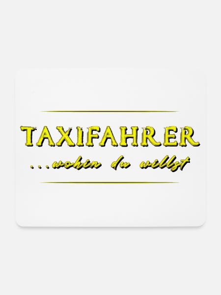 Taxifahrer Taxi Taxifahrerin - Mousepad (Querformat) - Weiß