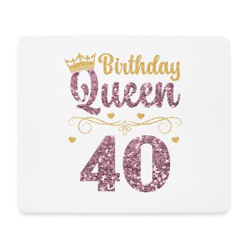 40.Geburtstag Königin 40 Jahre Vierzig - Mousepad (Querformat) - Weiß - Vorne