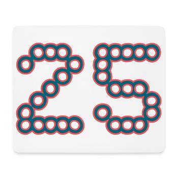 25. 25 YEARS. 25th ANNIVERSARY. 25 YEARS ANNIVERSARY. - Mouse Pad (horizontal) - white - Front