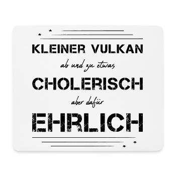 cholerisch ehrlich Choleriker - Mousepad (Querformat) - Weiß - Vorne