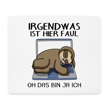 Lustiger Faultier Spruch Faul Büro schlafen - Mousepad (Querformat) - Weiß - Vorne
