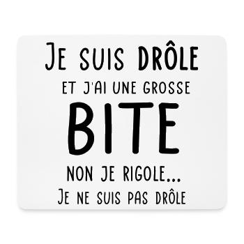 Je suis drôle et j'ai une grosse bite - Tapis de souris (format paysage) - blanc - Devant