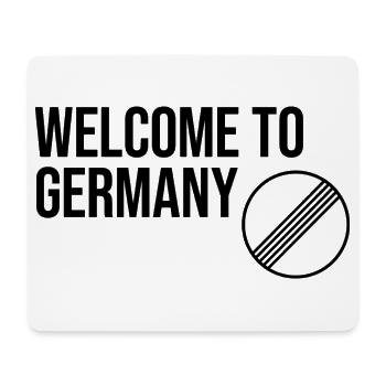 WELCOME TO GERMANY by Unbegrenzt Apparel - Mousepad (Querformat) - Weiß - Vorne