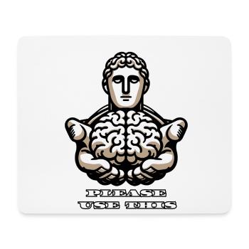 S’il vous plaît utilisez ce cerveau - conception stoïque amusante - Tapis de souris (format paysage) - blanc - Devant