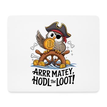 Hodl The Loot! - Mouse Pad (horizontal) - white - Front