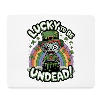 Lucky To Be Undead! - Mouse Pad (horizontal) - white - Front