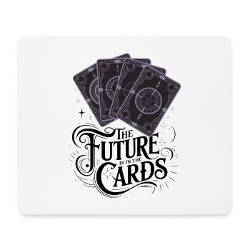 The Future Is In The Cards - Mouse Pad (horizontal) - white - Front