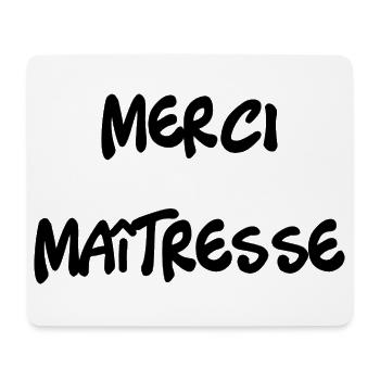 MERCI. MAÎTRESSE. MAÎTRE. MERCI MAÎTRESSE - Tapis de souris (format paysage) - blanc - Devant