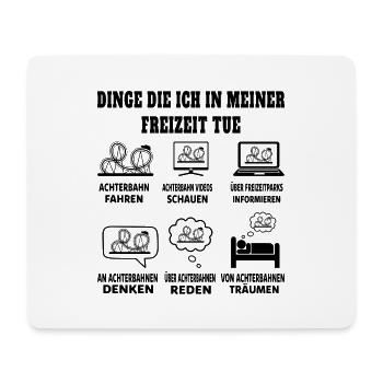 Dinge die ich in meiner Freizeit tue Achterbahn - Mousepad (Querformat) - Weiß - Vorne