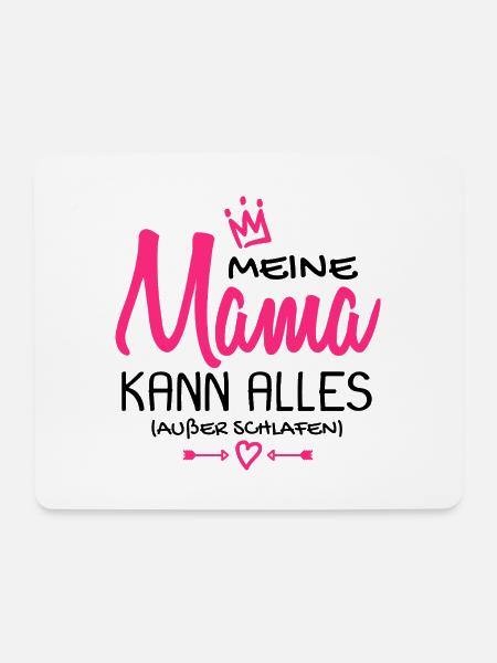 Meine Mama kann alles außer schlafen Baby Geburt - Mousepad (Querformat) - Weiß