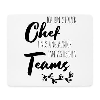 Ich bin stolzer Chef eines fantastischen Teams - Mousepad (Querformat) - Weiß - Vorne