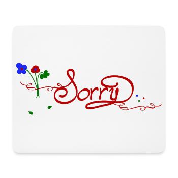 Sorry - Mousepad (Querformat) - Weiß - Vorne