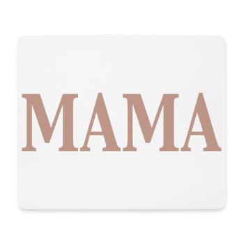 Mama - Mousepad (Querformat) - Weiß - Vorne