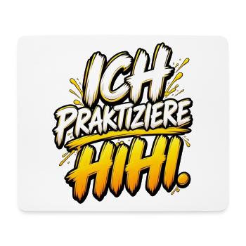 Ich Praktiziere HiHi – Comic Neon - Mousepad (Querformat) - Weiß - Vorne